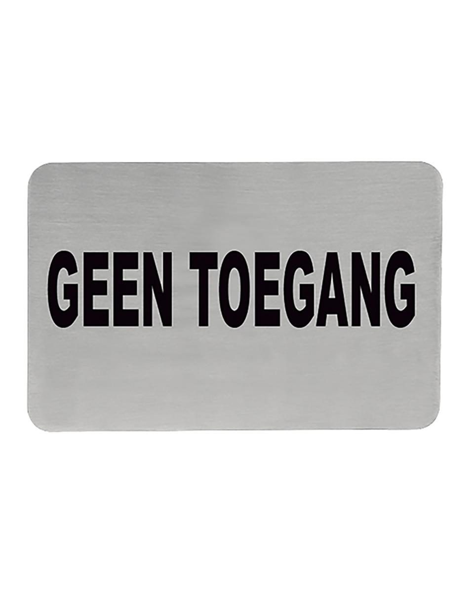 Schild - Kein Zugang - Niederländisch - 11 x 6 cm - Rechteckig - Edelstahl - 705214
